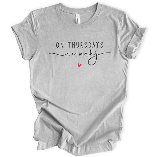 On Thursdays we mahj T-shirt