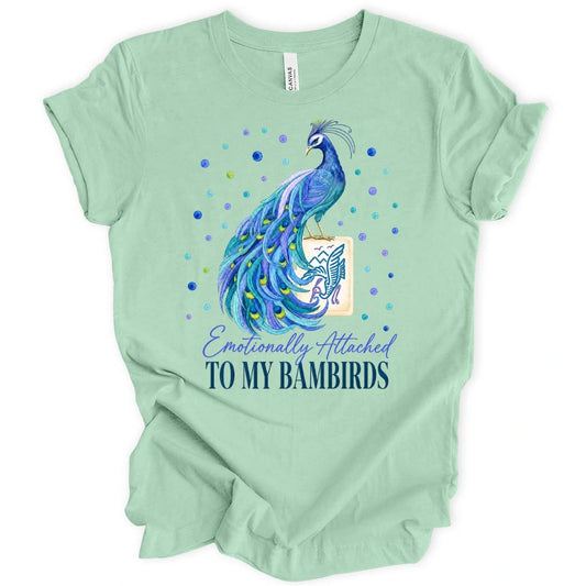 Emotionally attached to Bambirds T-shirt