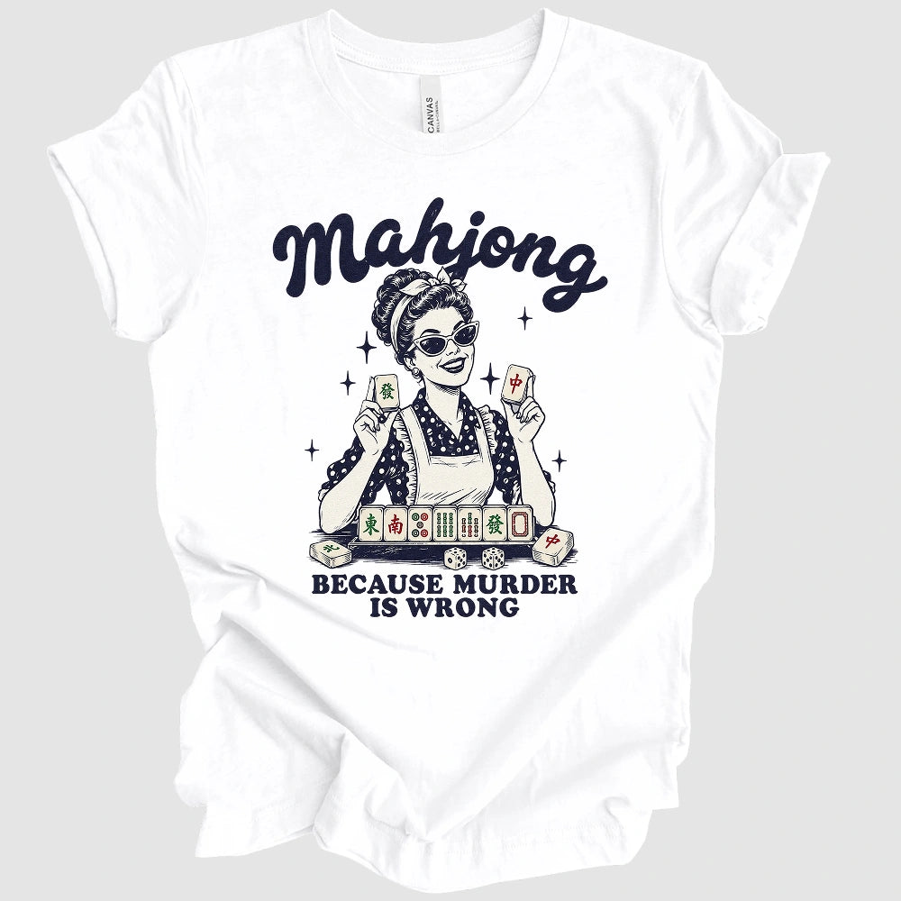 Because Murder Is Wrong T-shirt