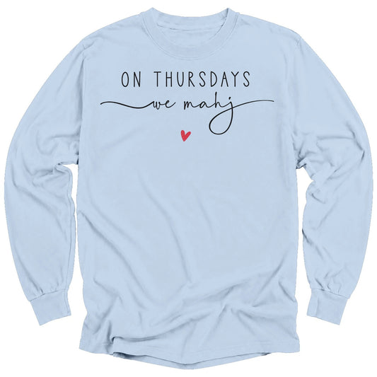 On Thursdays we mahj Long Sleeve T-shirt