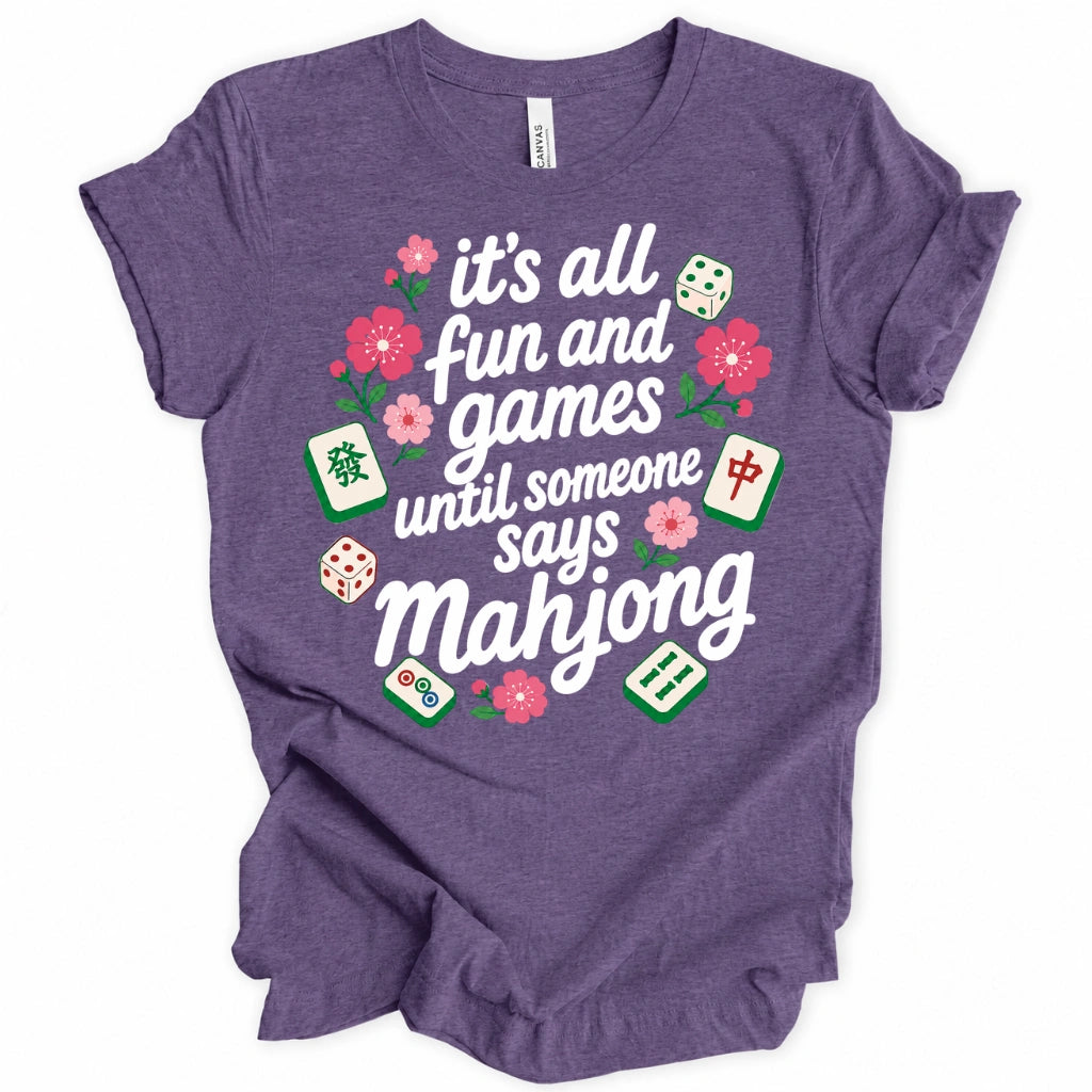 It’s All Fun And Games Until T-Shirt