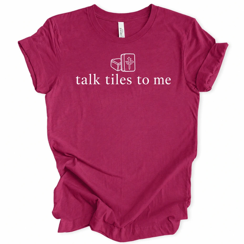 Talk Tiles To Me T-Shirt