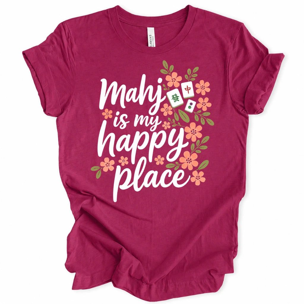Mahj Is My Happy Place T-Shirt