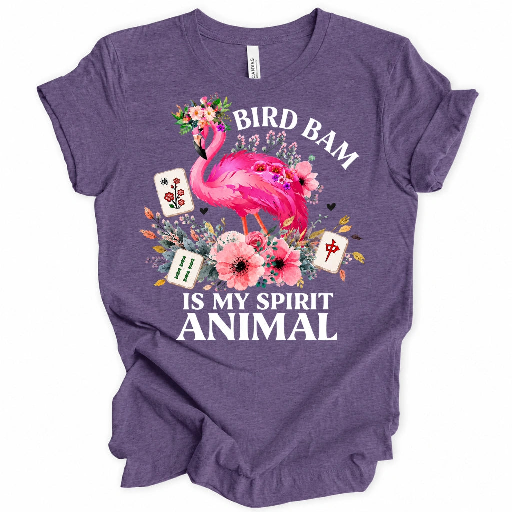 Bird Bam Is My Spirit Animal T-Shirt