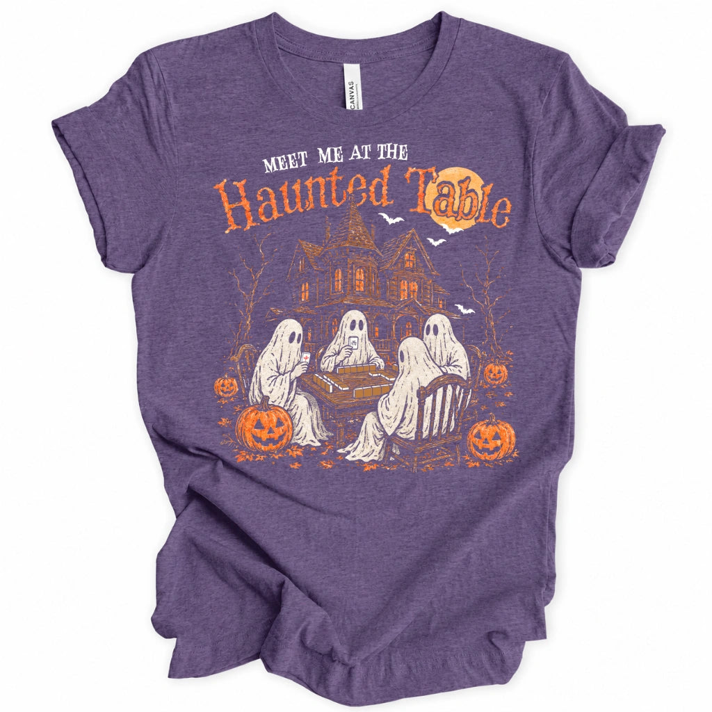 Meet Me At The Haunted Table T-Shirt