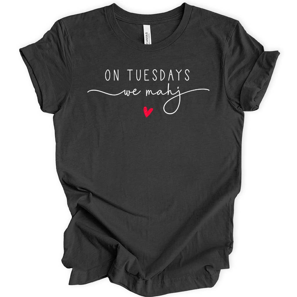 On Tuesdays We Mahj T-Shirt