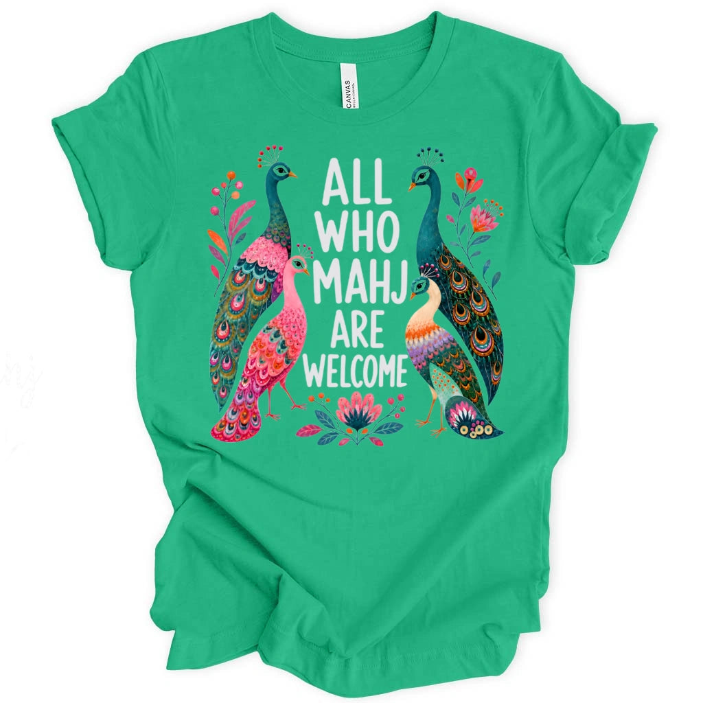 All Who Mahj Are Welcome T-Shirt