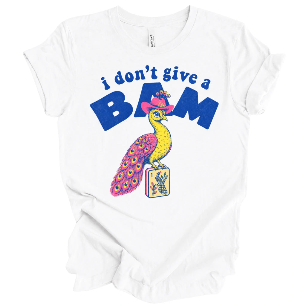 I Don’t Give A Bam T-Shirt