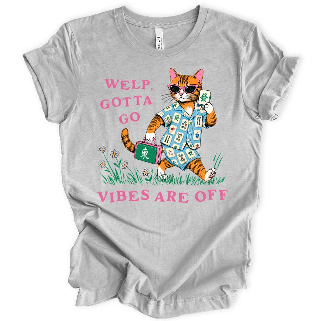 Welp gotta go mahjong T-shirt