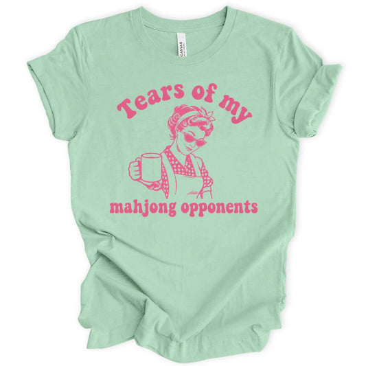 Tears of my mahjong opponents T-shirt