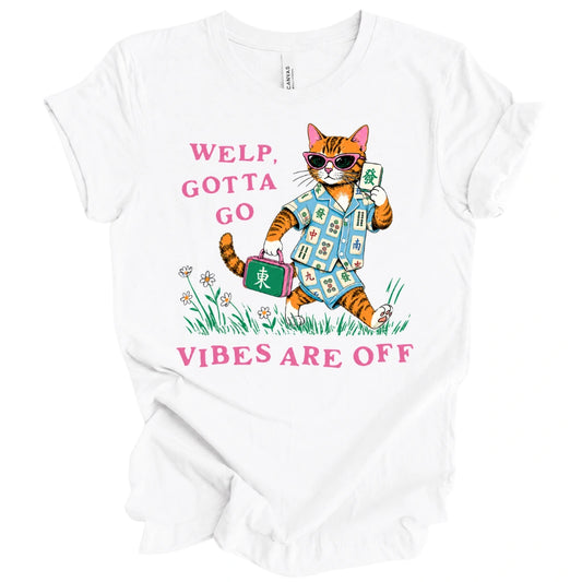 Welp gotta go mahjong T-shirt