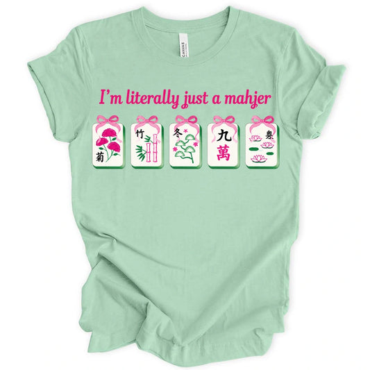 Literally just a mahjer T-shirt