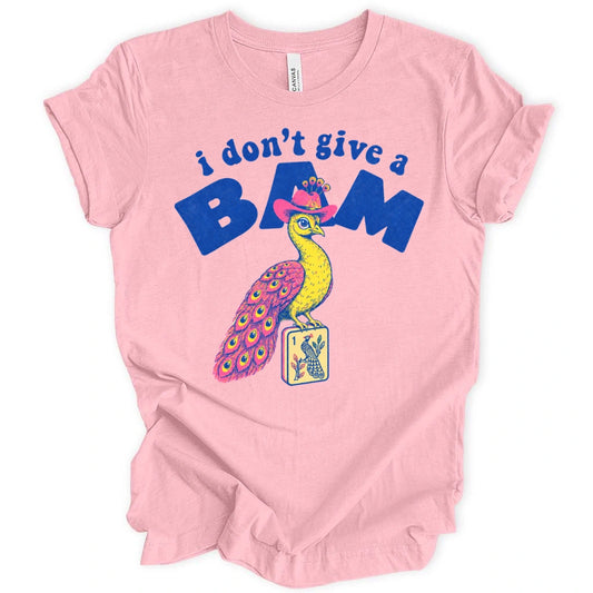 I Don’t Give A Bam T-Shirt