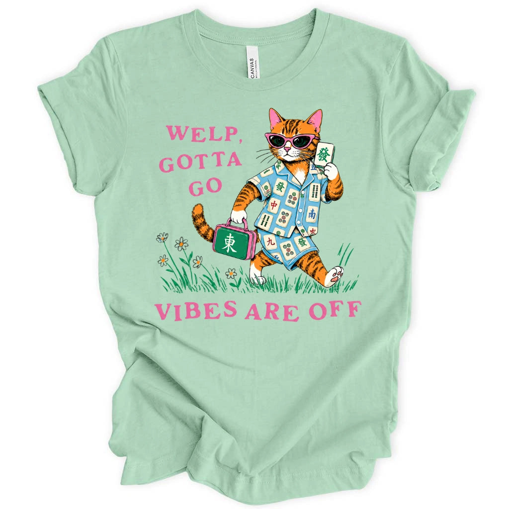 Welp gotta go mahjong T-shirt