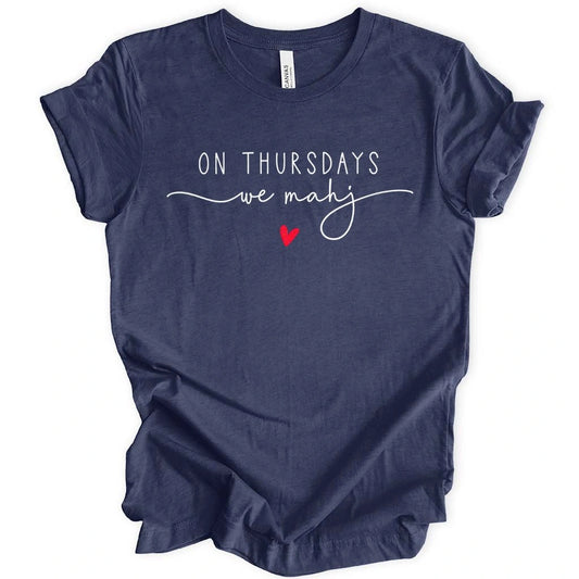 On Thursdays we mahj T-shirt