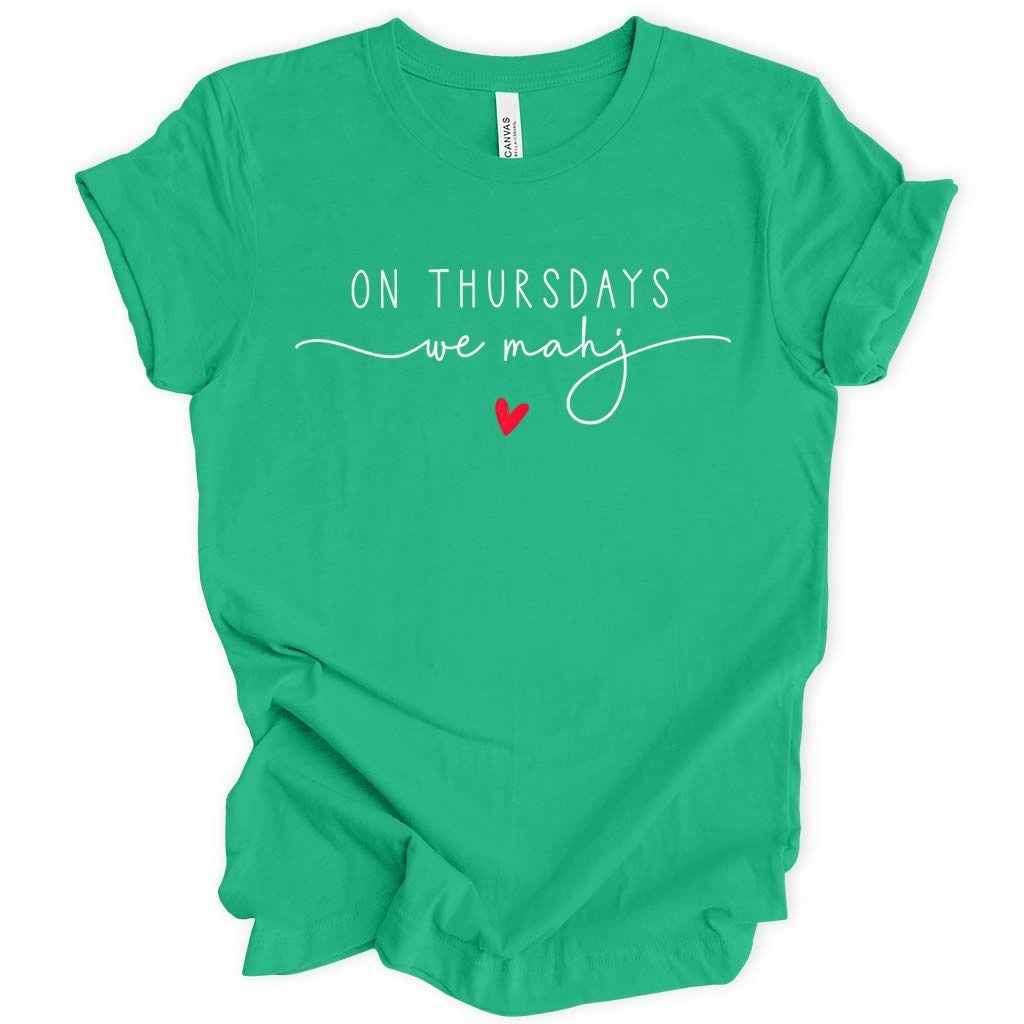 On Thursdays we mahj T-shirt