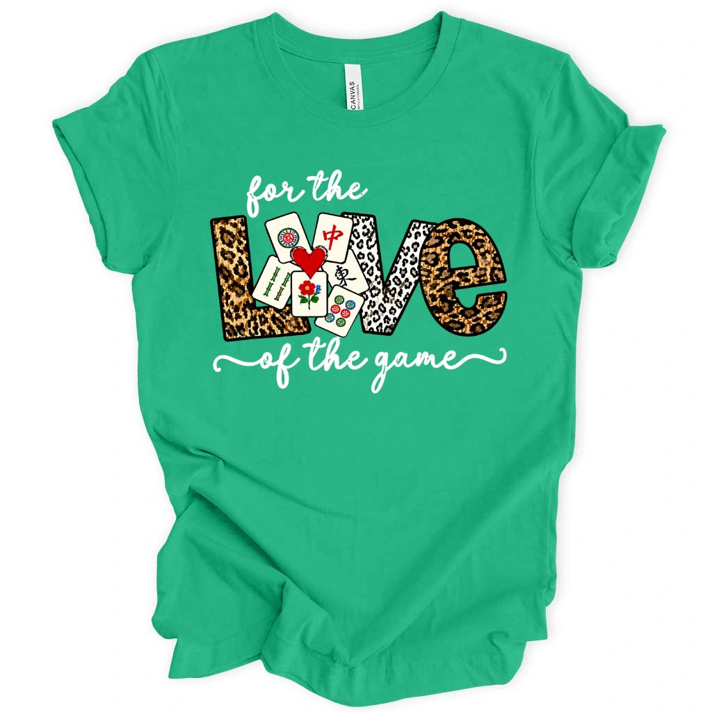 For The Love Of The Game Mahjong T-Shirt