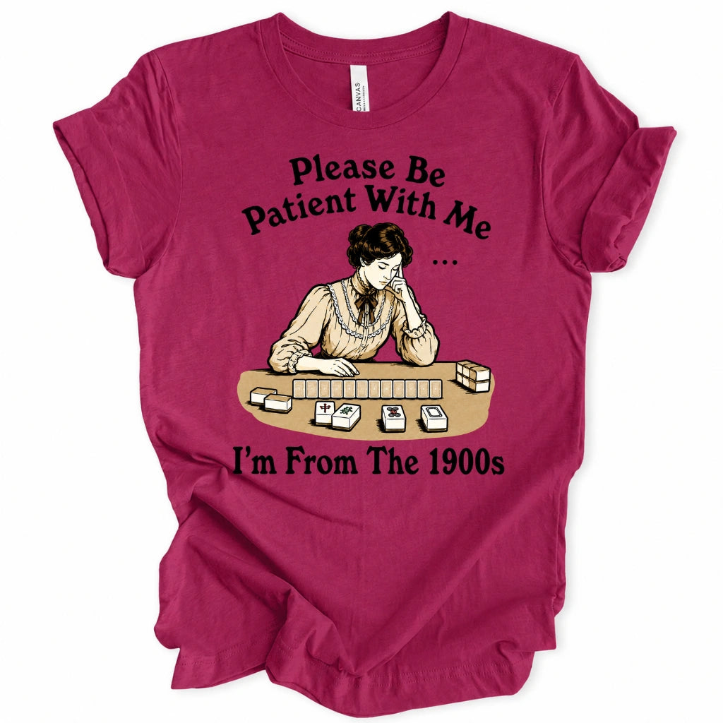 I’m From The 1900s T-Shirt