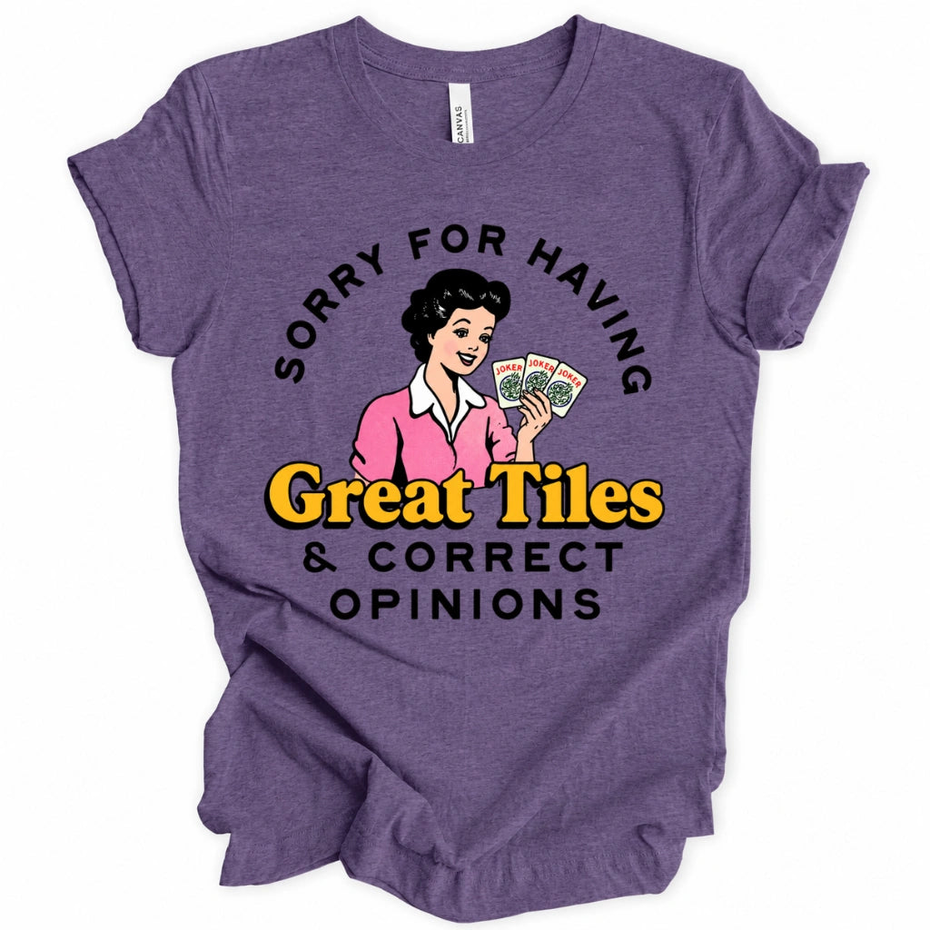 Sorry for having great tiles T-shirt