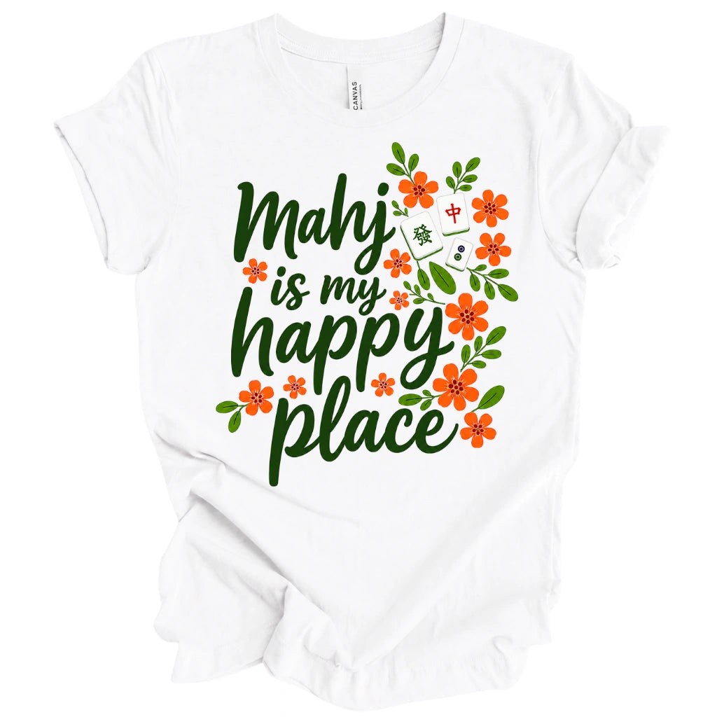 Mahj Is My Happy Place T-Shirt