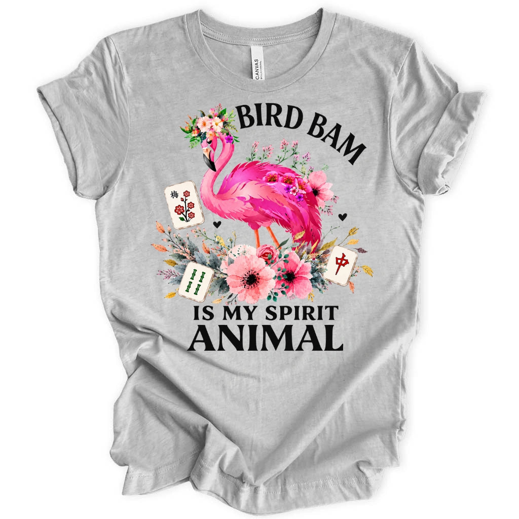 Bird Bam Is My Spirit Animal T-Shirt