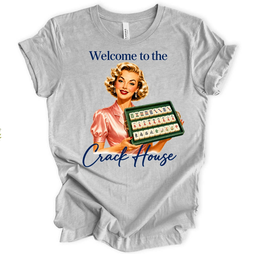 Welcome to the crack house T-shirt