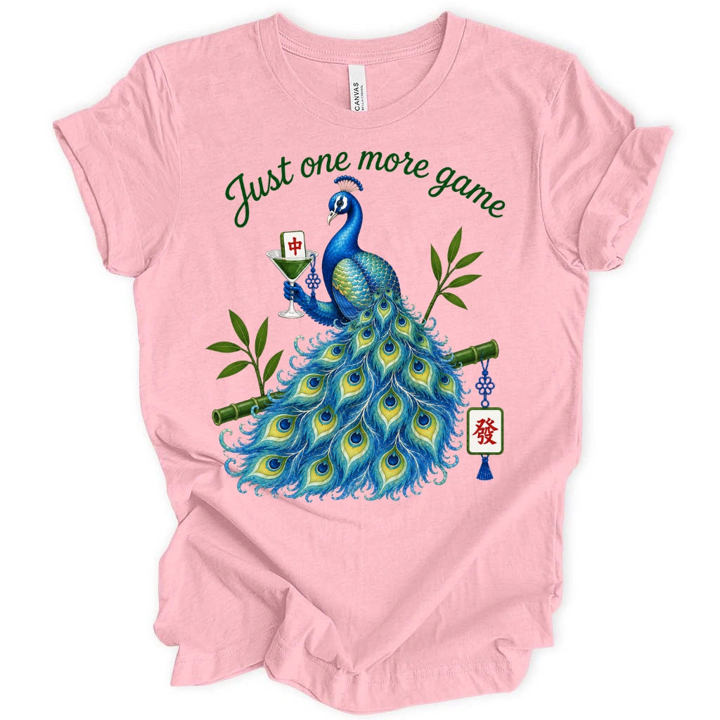 Just One More Game T-Shirt