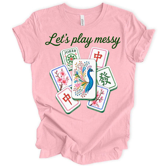 Let’s Play Messy T-Shirt