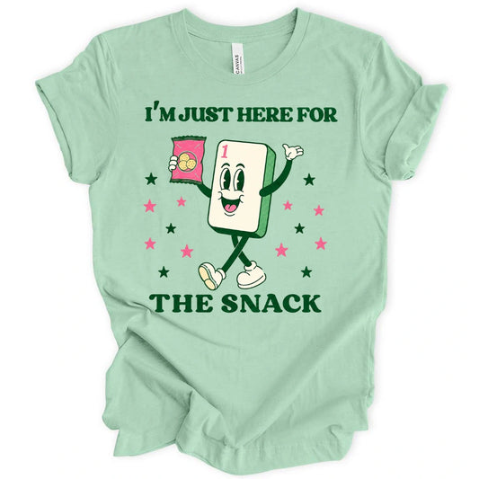 I’m Just Here For The Snack T-Shirt