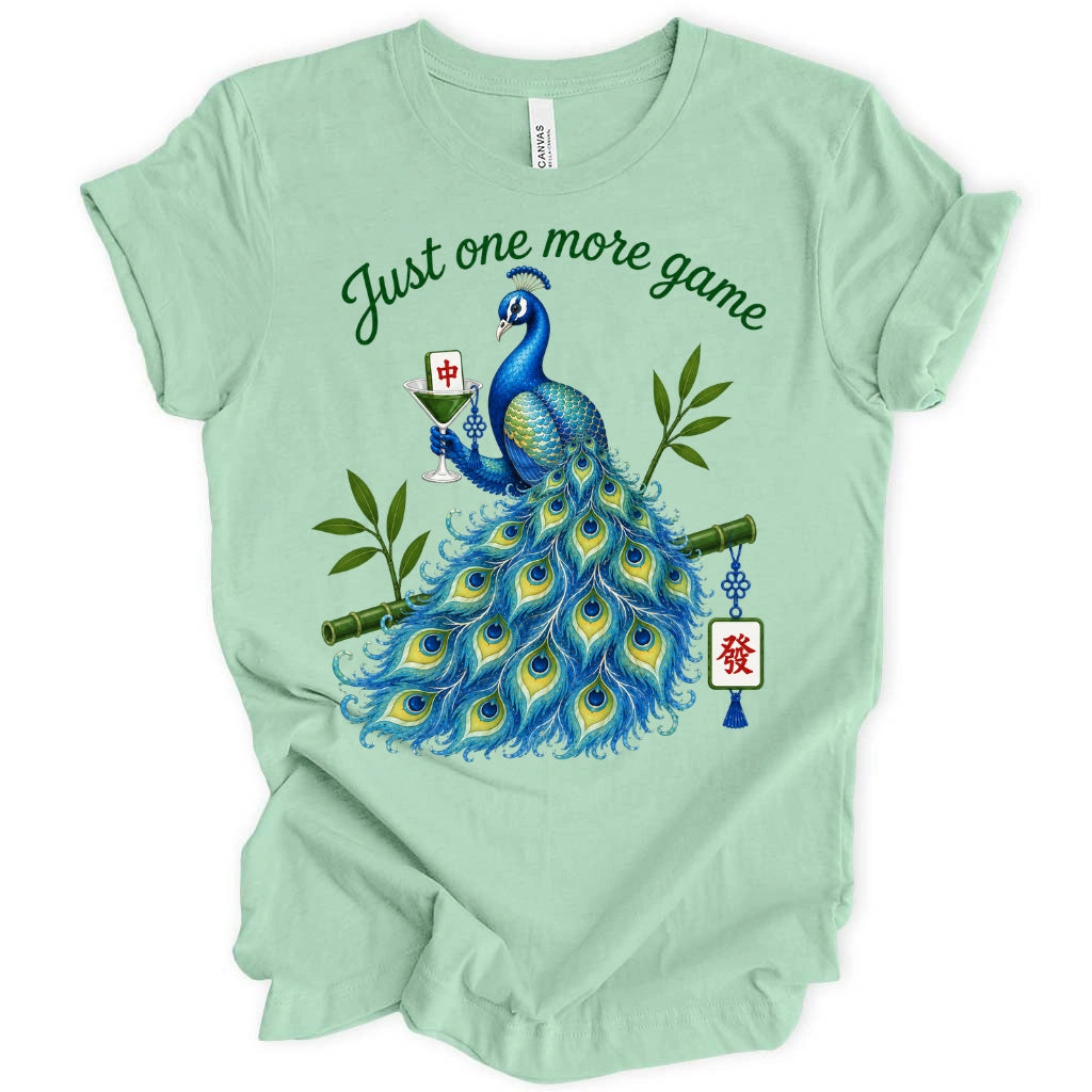 Just One More Game T-Shirt