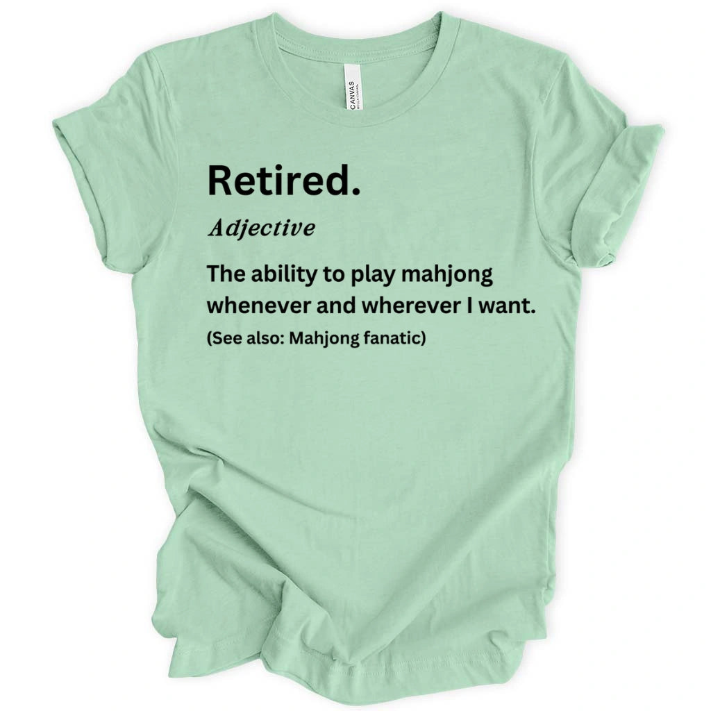 Retired Mahjong Fanatic T-Shirt