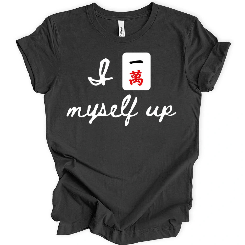 I Crack Myself Up T-Shirt