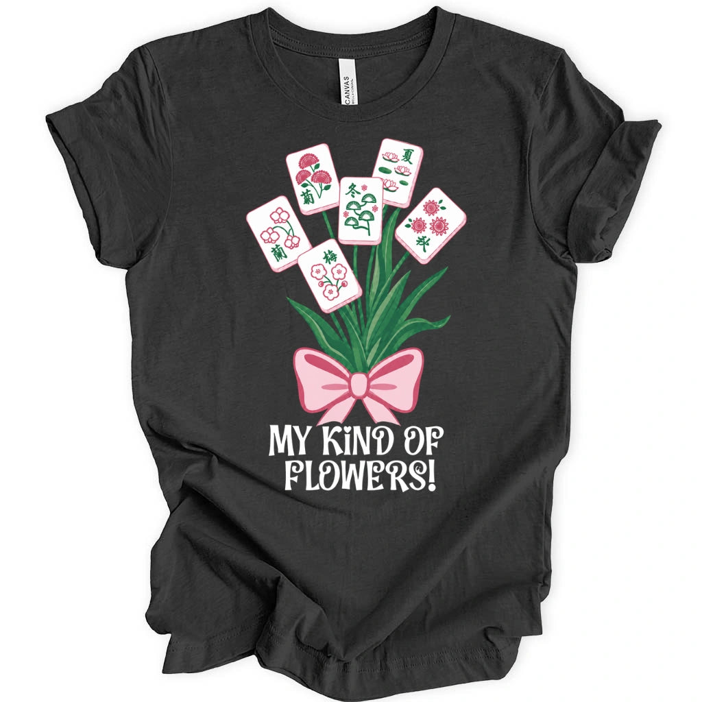 My Kind Of Flowers Mahjong T-Shirt