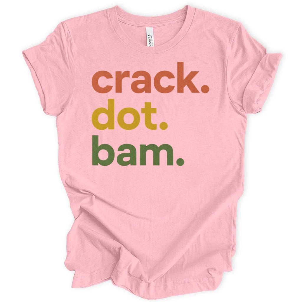 Crack Dot Bam Lover T-Shirt