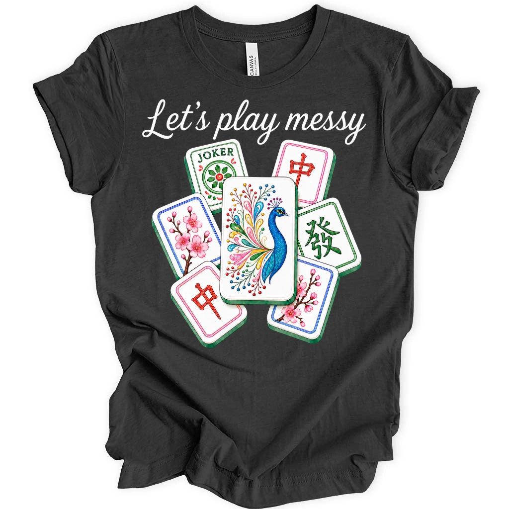 Let’s Play Messy T-Shirt