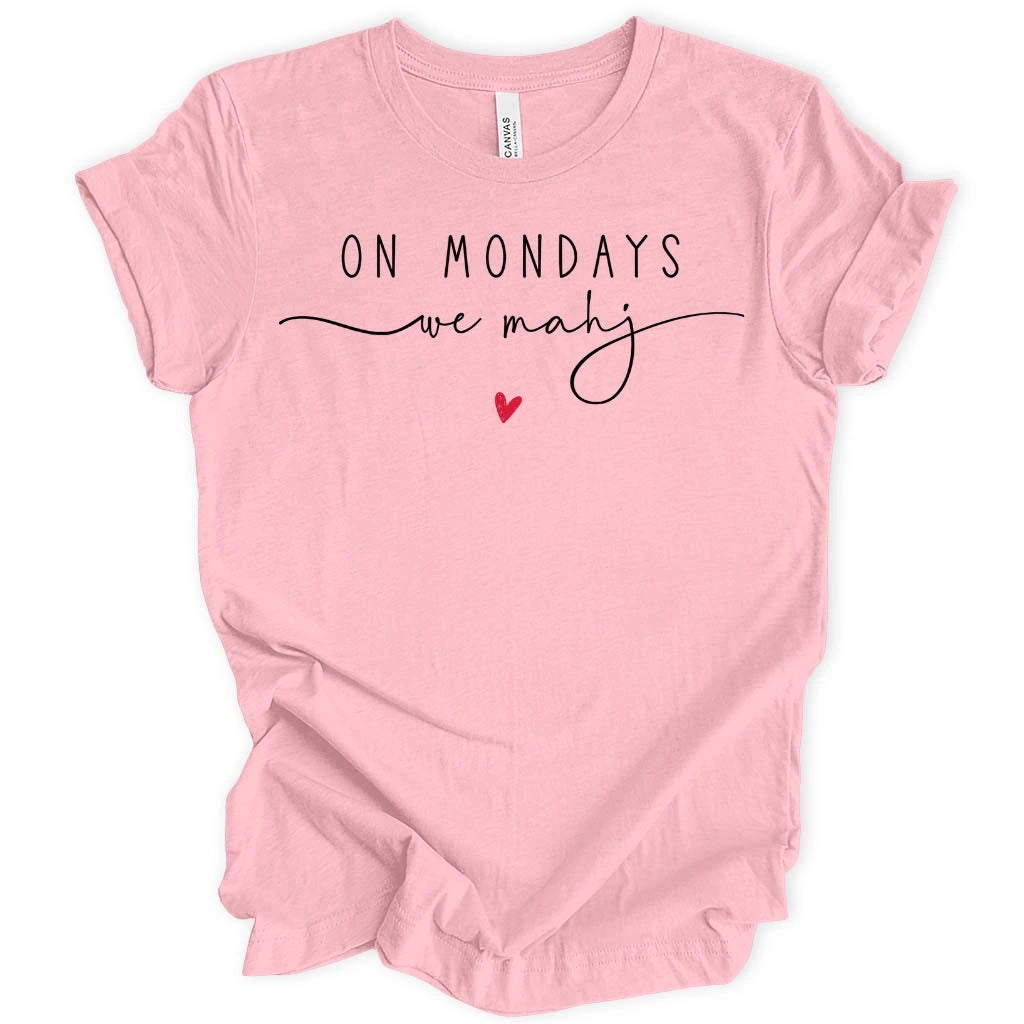 On Mondays We Mahj T-Shirt