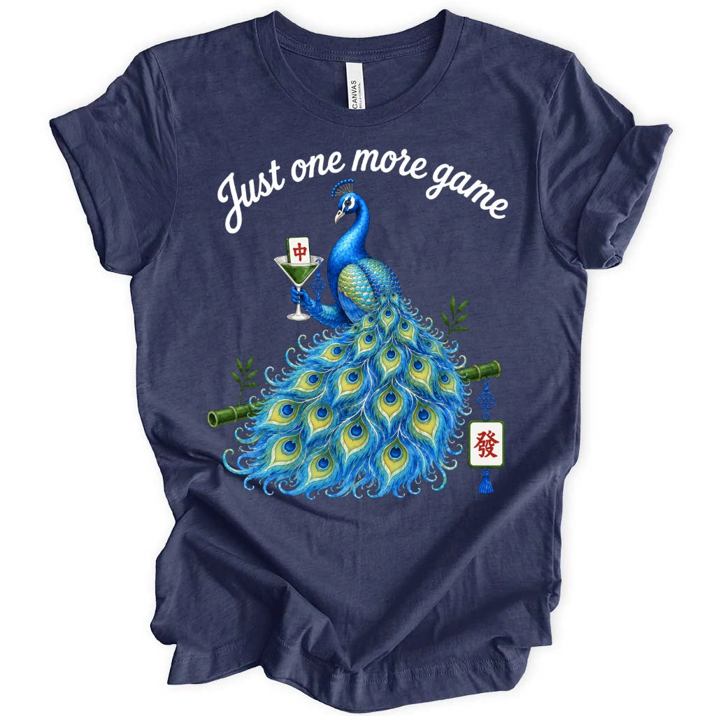 Just One More Game T-Shirt