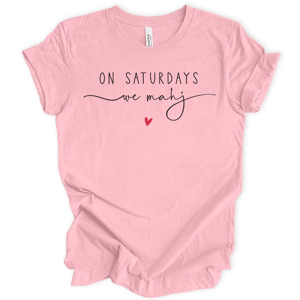 On Saturdays We Mahj T-Shirt