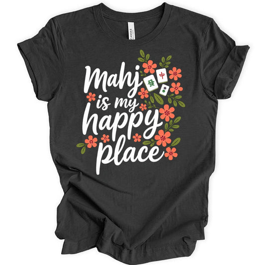 Mahj Is My Happy Place T-Shirt