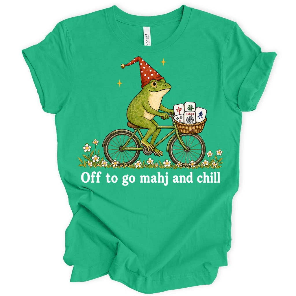 Off to go mahj and chill T-shirt