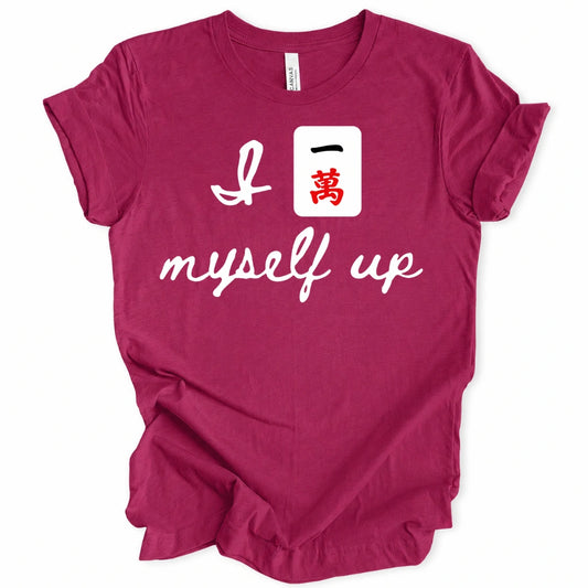 I Crack Myself Up T-Shirt