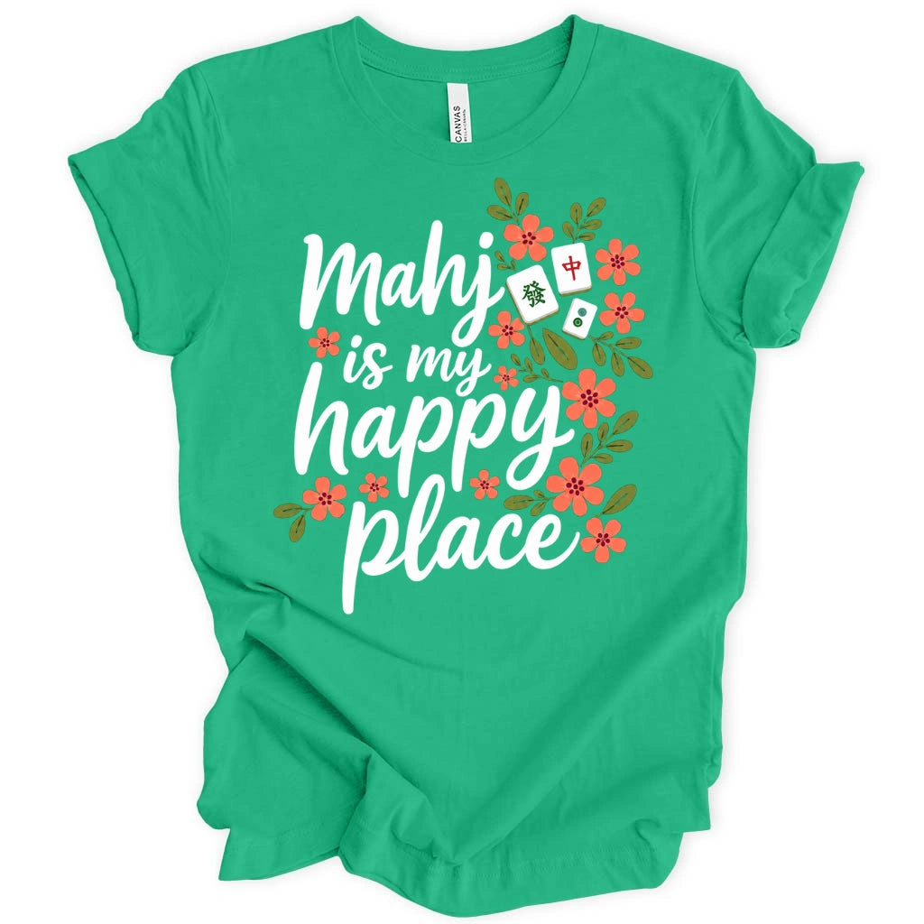 Mahj Is My Happy Place T-Shirt