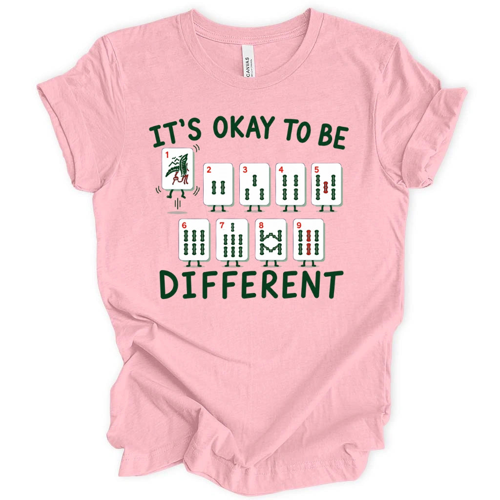 It’s Okay To Be Different Mahjong T-Shirt