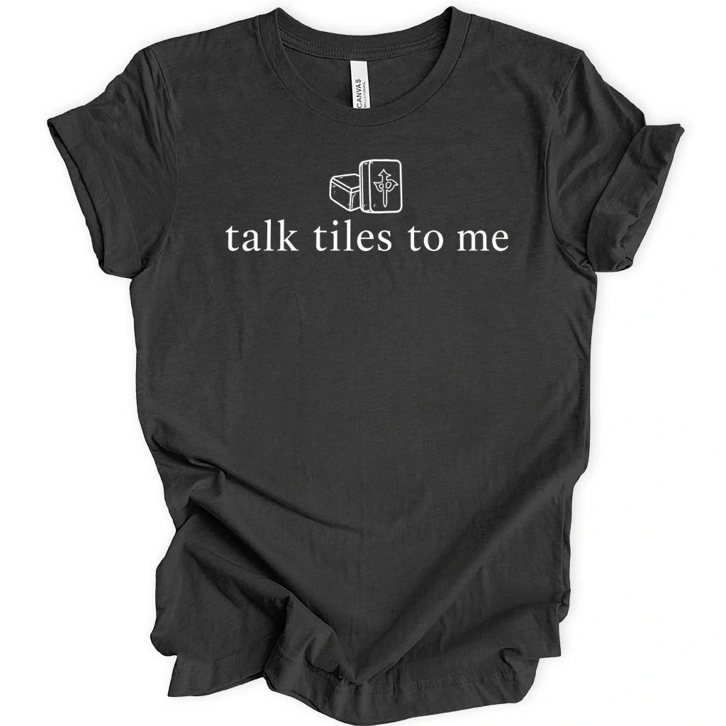 Talk Tiles To Me T-Shirt