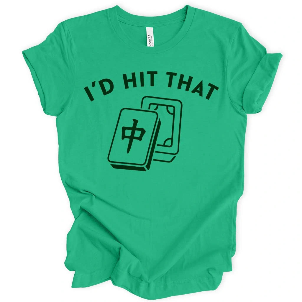 I'd Hit That Mahjong T-shirt
