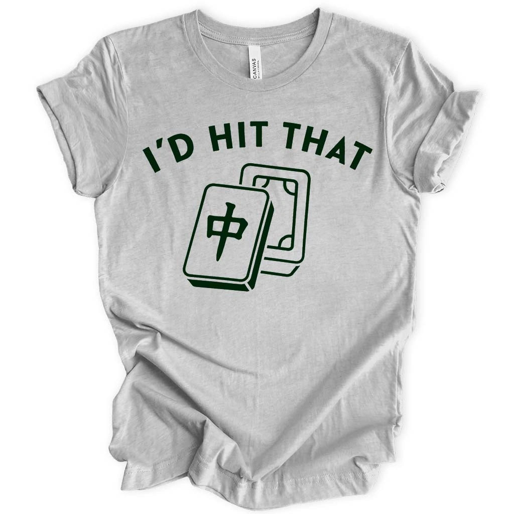 I'd Hit That Mahjong T-shirt