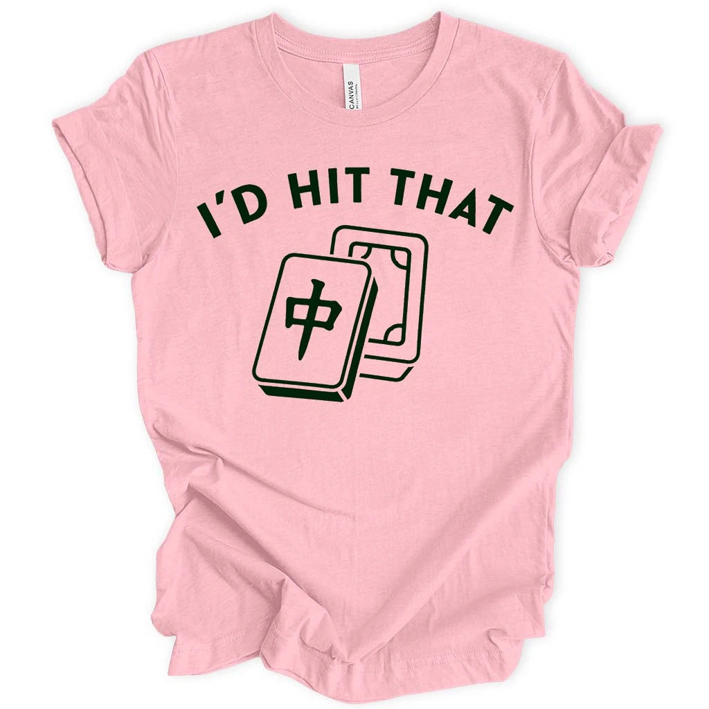 I'd Hit That Mahjong T-shirt