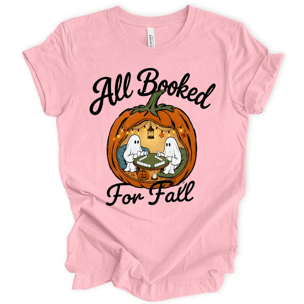 All booked for fall T-Shirt