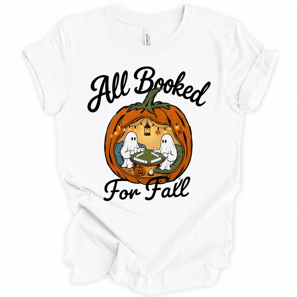 All booked for fall T-Shirt