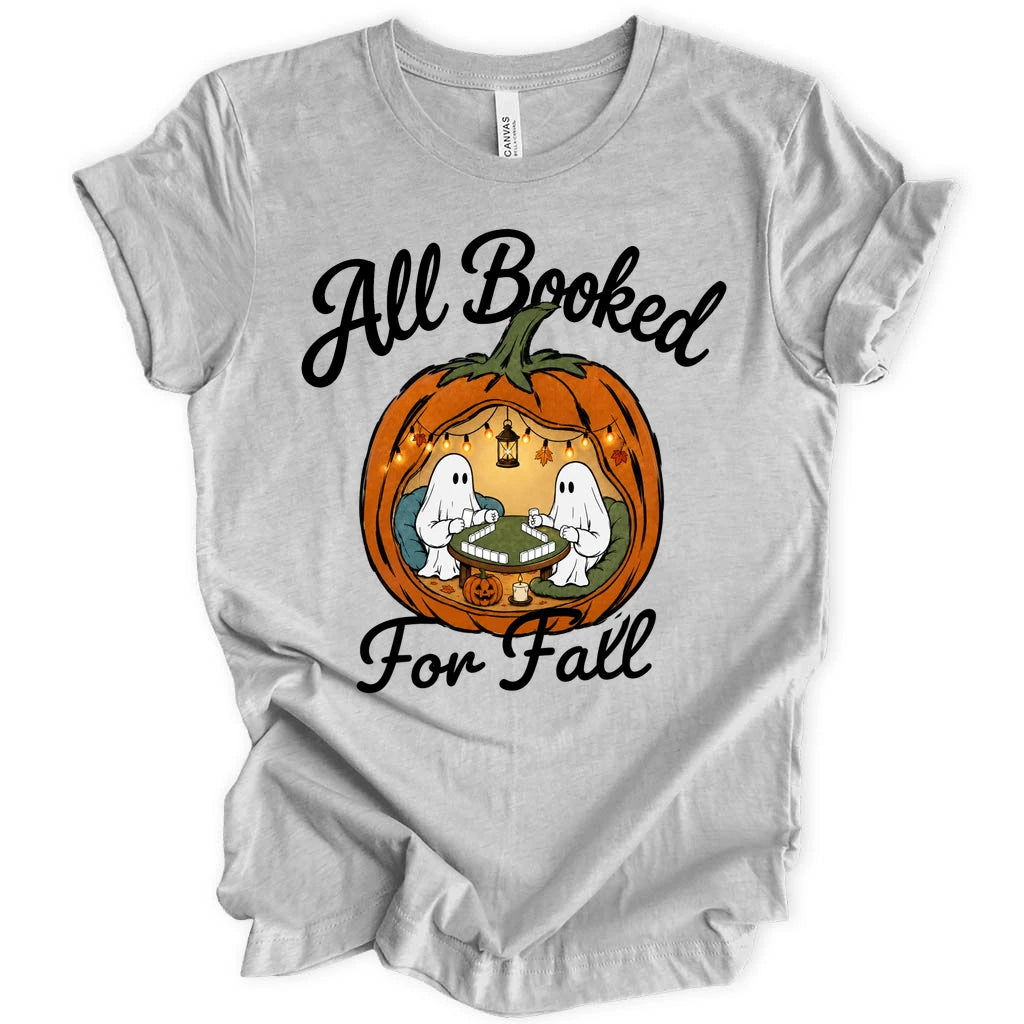 All booked for fall T-Shirt
